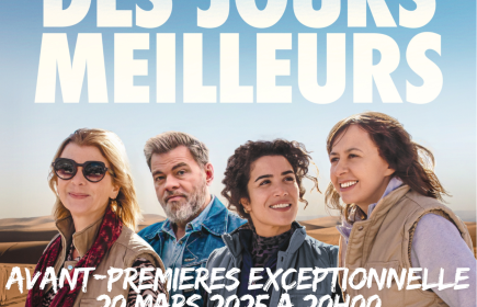 Projection Exceptionnelle du Film "DES JOURS MEILLEURS"